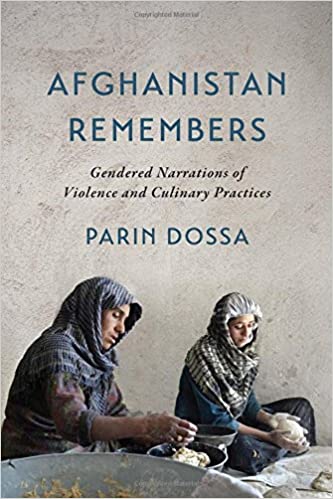 Afghanistan Remembers: Gendered Narrations of Violence and Culinary Practices - Original PDF